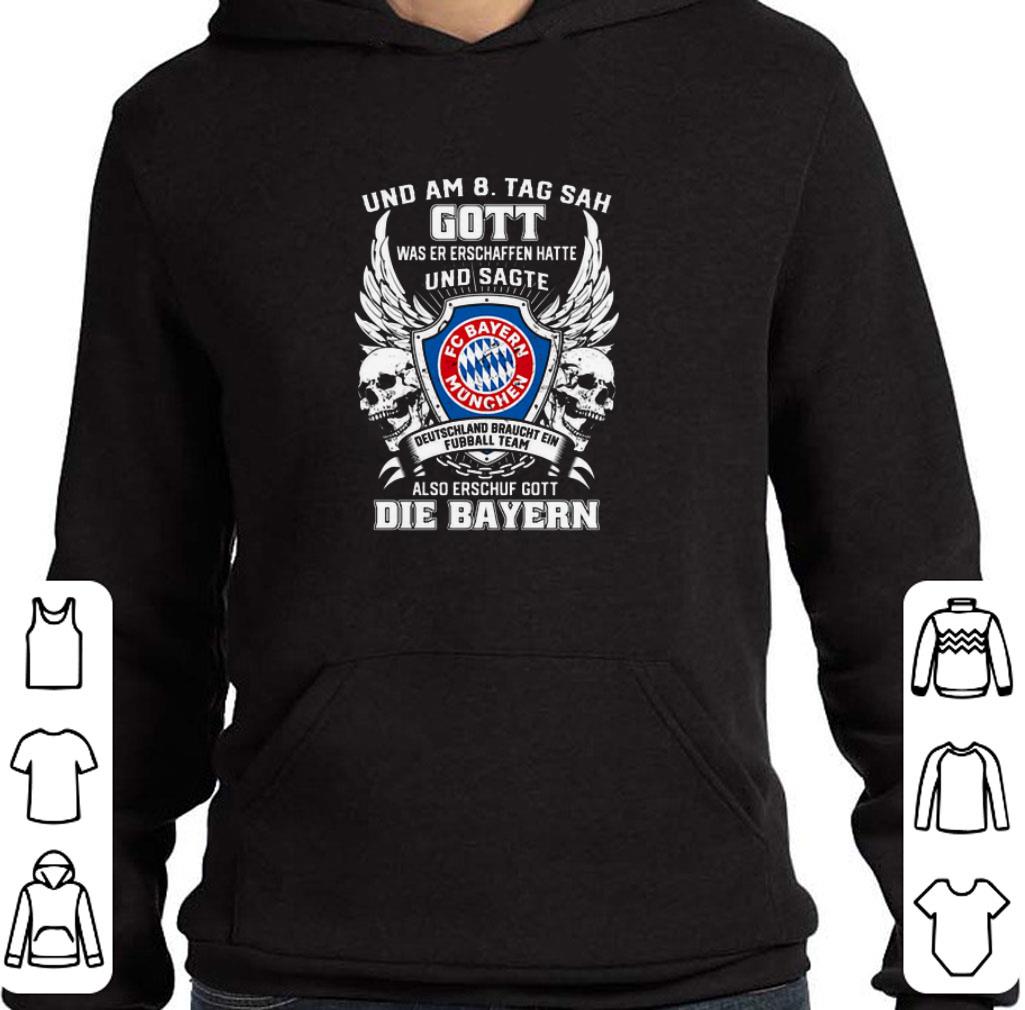 Pretty Bayern Munich und am 8 tag sah gott also erschuf gott die Bayern shirt