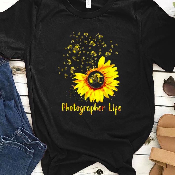 Top Sunflower Photographer Life - Photographer shirt