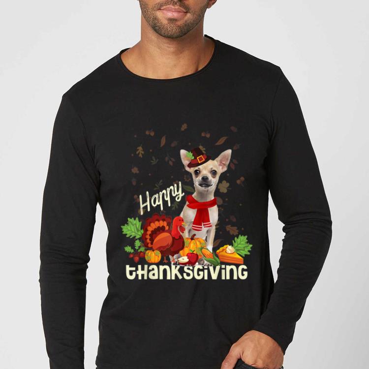 Hot Happy Thanksgiving Pilgrim Chihuahua Lover Gift shirt