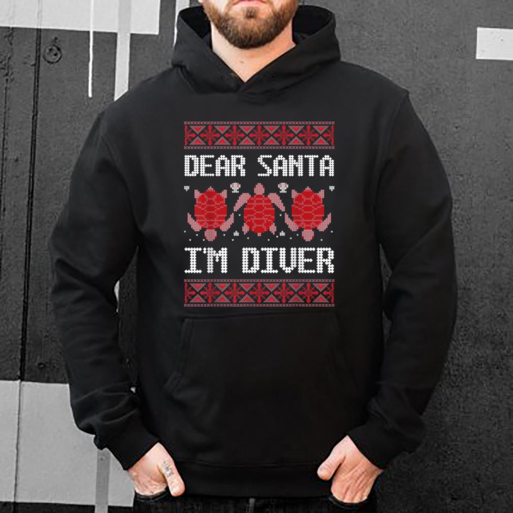 Nice Dear Santa I'M Scuba Diver Ugly Sea Turtle Christmas Sweater shirt