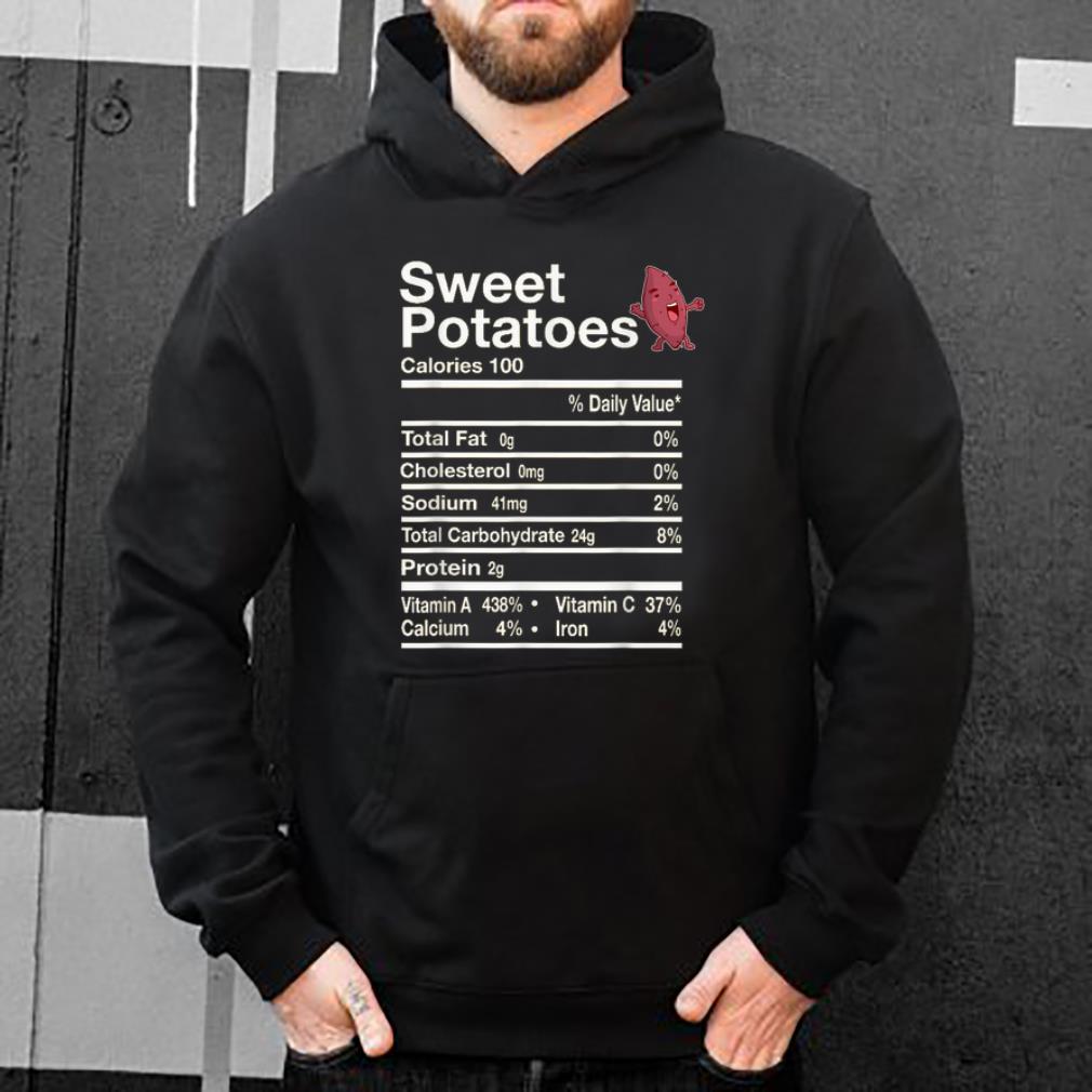 Nice Funny Sweet Potato Nutrition Facts Thanksgiving Christmas shirt