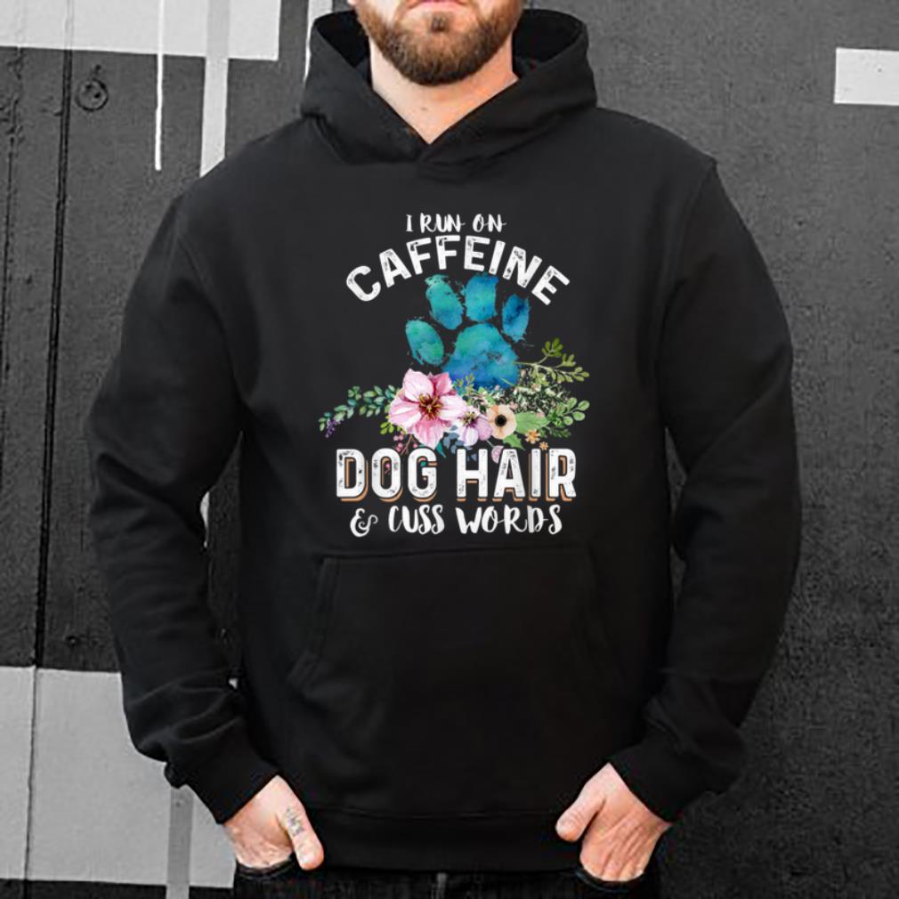 Nice I run on caffeine Dog hair and cuss words Christmas shirt