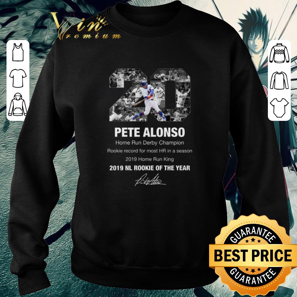 Nice Pete Alonso Home Run Derby Champion 2019 NL Rookie Of The Year shirt