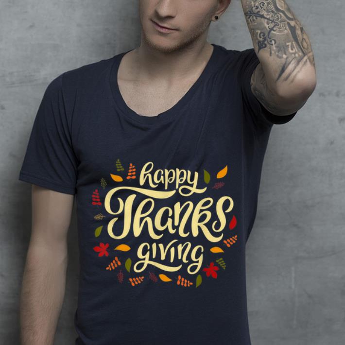Nice happy Thanksgiving gift shirt