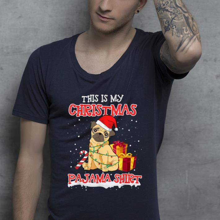 Pretty Cute Pug On Snow & Gilf This Is My Christmas Pajama Funny shirt