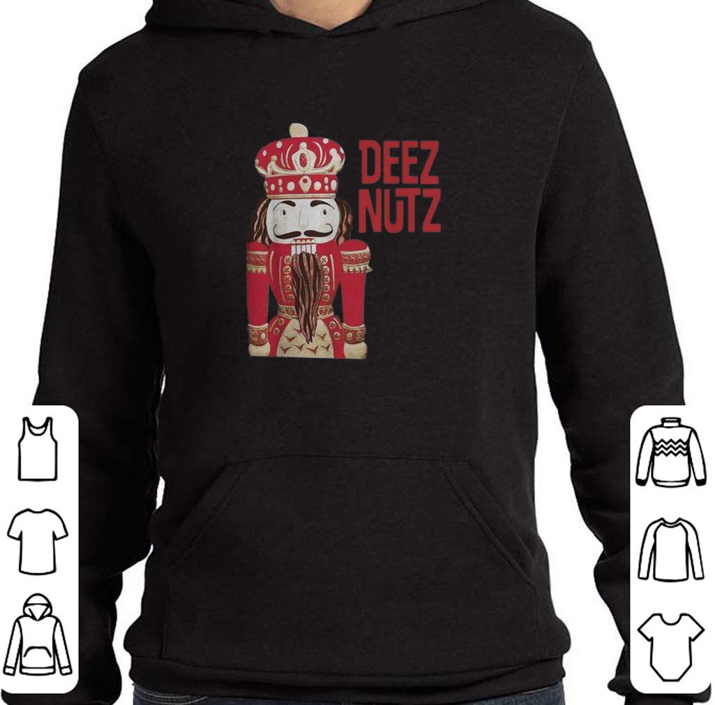 Pretty Nutcracker Deez Nutz Christmas shirt