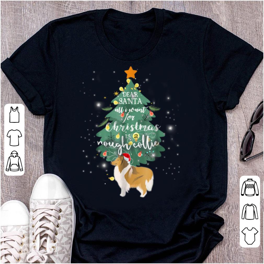 Hot All I Want For Christmas Is A ROUGH COLLIE Cute Gift sweater