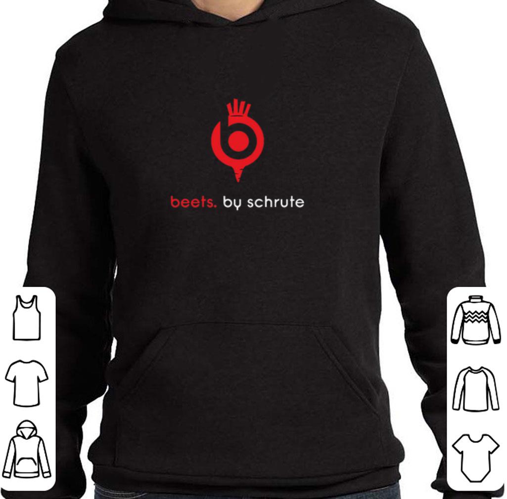Original beets. by schrute shirt