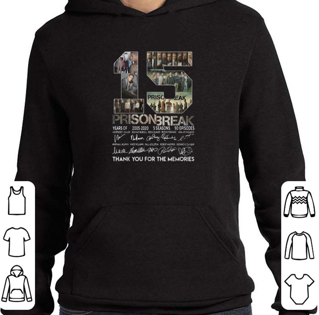 Pretty 15 years of Prison Break thank you for the memories all signature shirt