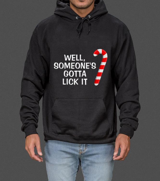 Pretty Someone's Gotta Lick It Adult Funny Christmas Candy Cane sweater