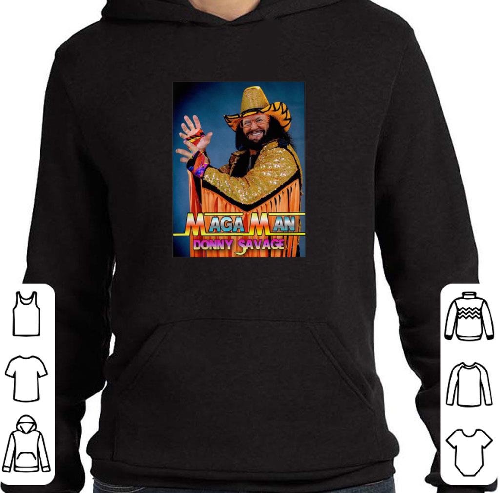 Funny Maga Man Donny Savage Poster shirt