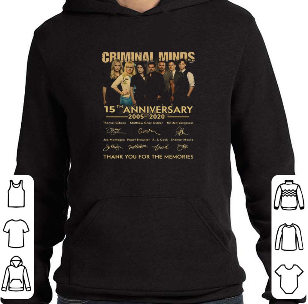 Nice Criminal Minds 15th anniversary 2005 2020 signatures thank you for the memories shirt