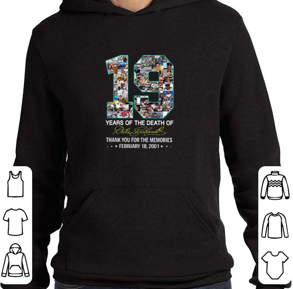 Original 19 Years Of The Death Of Dale Earnhardt Thank You For The Memories shirt