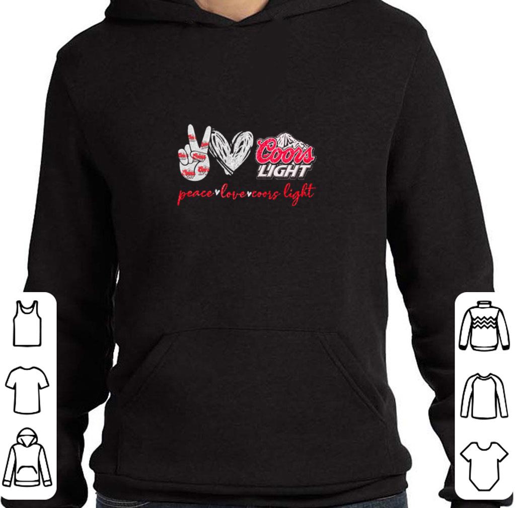 Funny Peace love Coors Light shirt