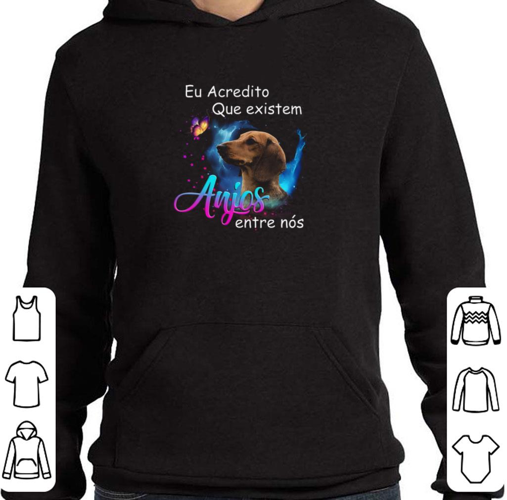 Original Dachshund eu acredito que existem anjos entre nos shirt