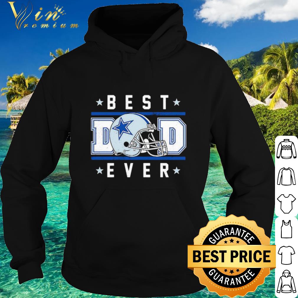 Best Dallas cowboys best dad ever happy father’s day stars shirt