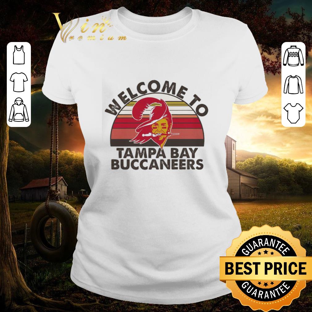Nice Welcome To Tampa Bay Buccaneers Tom Brady Shirt Hoodie