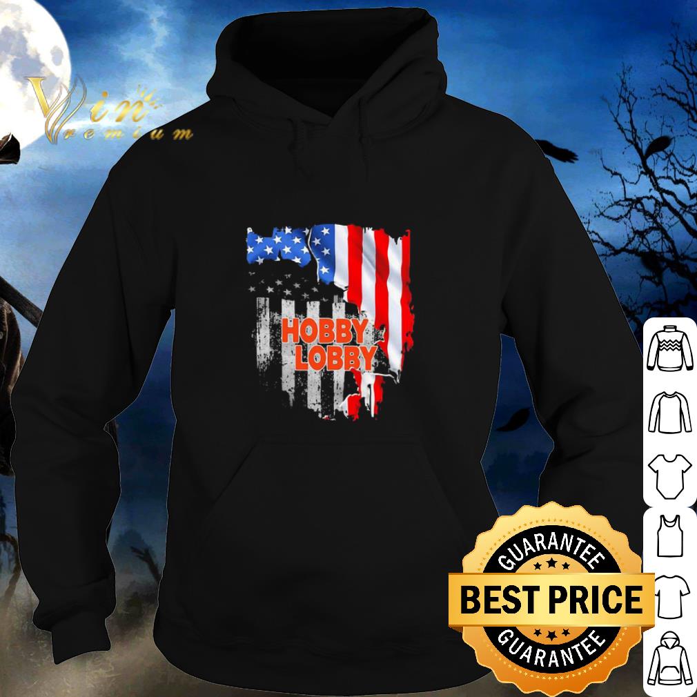 Nice Hobby Lobby American Flag Independence Day shirt