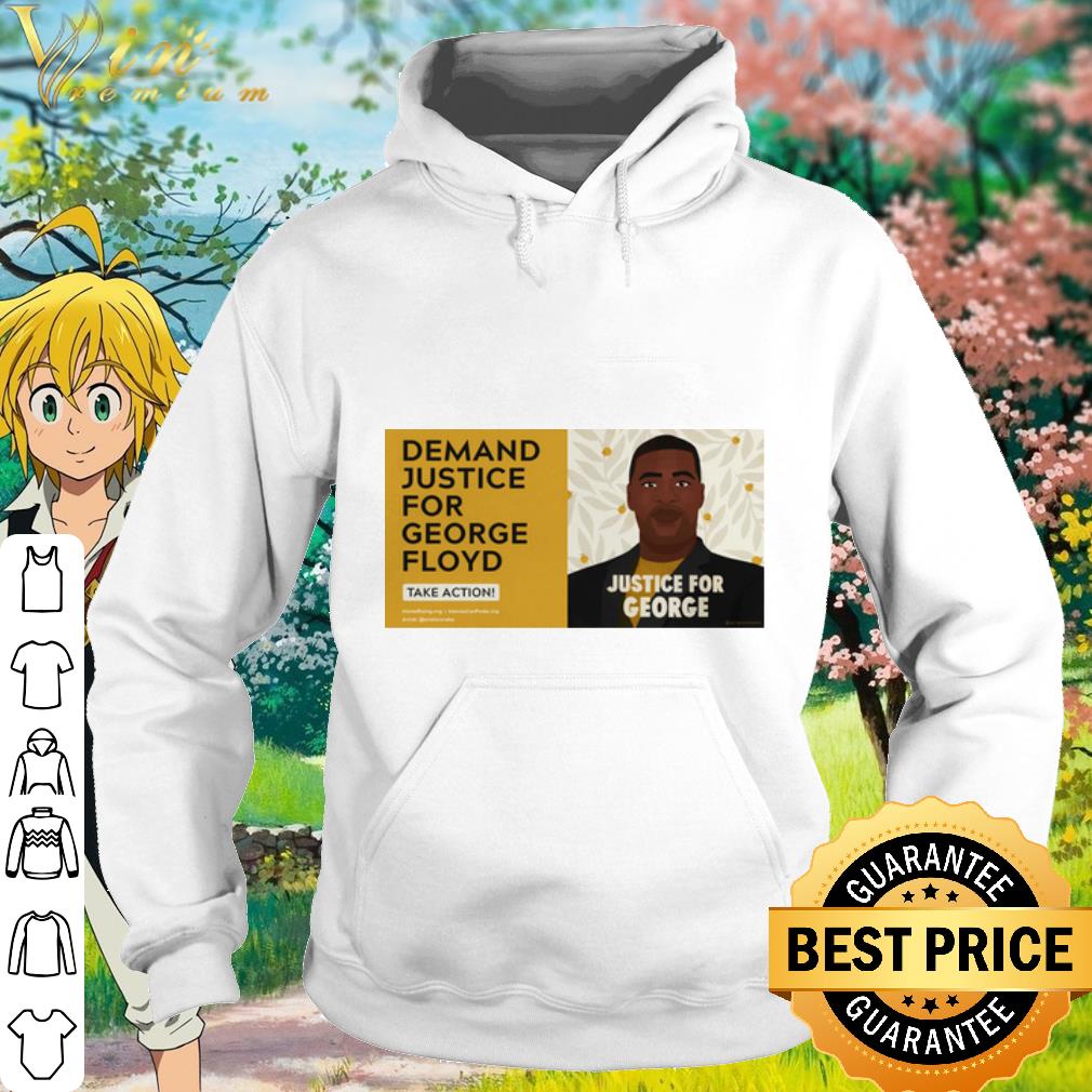 Official Demand justice for George Floyd take action shirt