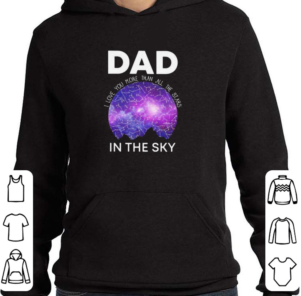 Nice Dad I Love You More Than All The Stars In The Sky Father's Day shirt
