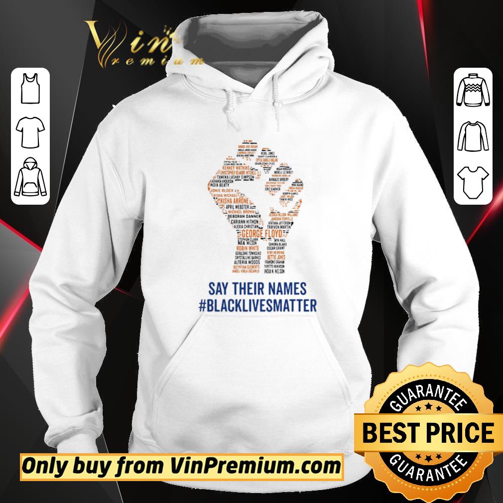 Original Juneteenth say their names black lives matter shirt