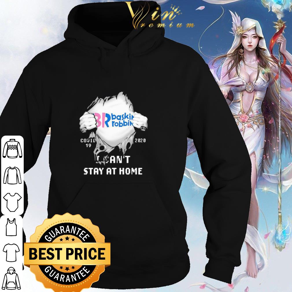Top Baskin Robbins Insides Me Covid-19 2020 I Can’t Stay At Home shirt