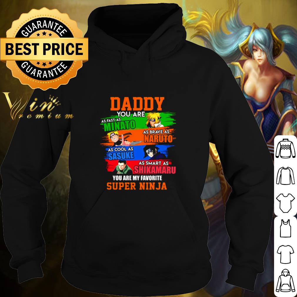 Official Daddy Minato Naruto Sasuke Shikamaru Super Ninja Father's Day shirt