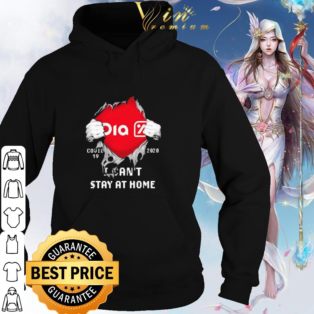 Best Supermercados DIA Inside Me Covid-19 2020 I can’t stay at home shirt