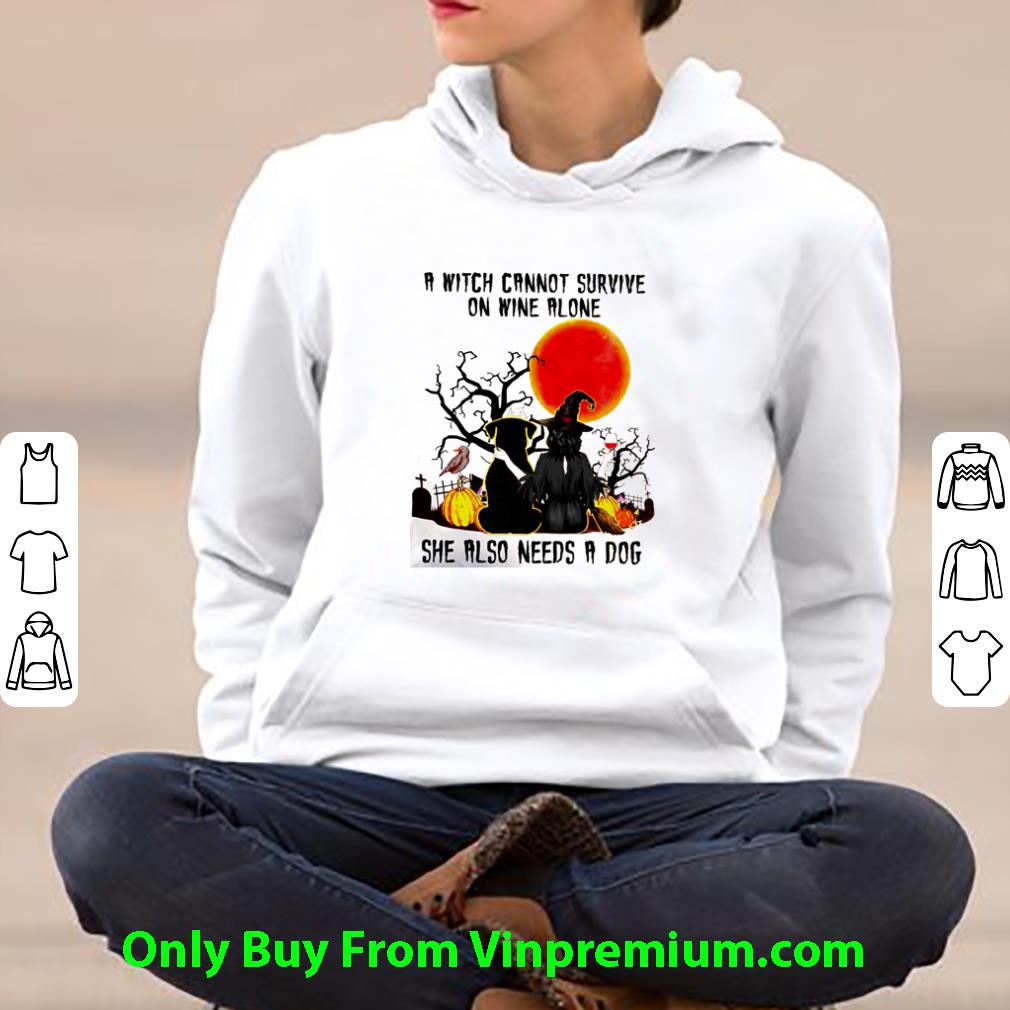 Top Halloween A Witch Cannot Survive On Wine Alone She Also Needs A Dog shirt