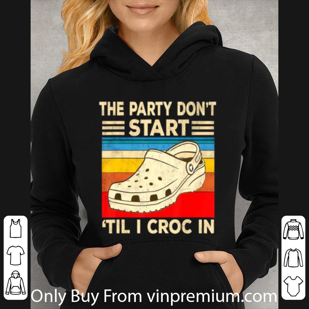 Great Vintage The Party Don’t Start Til I Croc In shirt