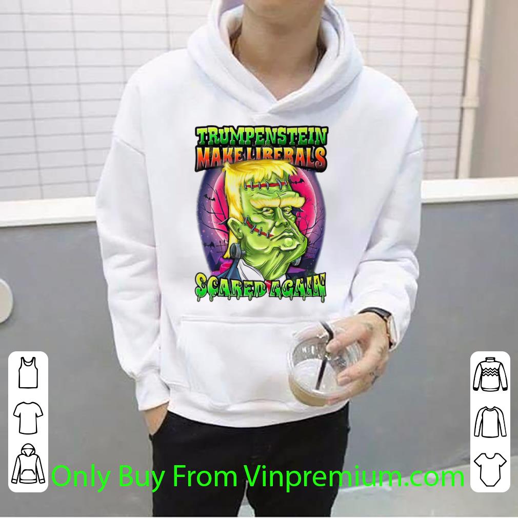 Nice Halloween Trumpenstein Liberals Scared Again Trump shirt