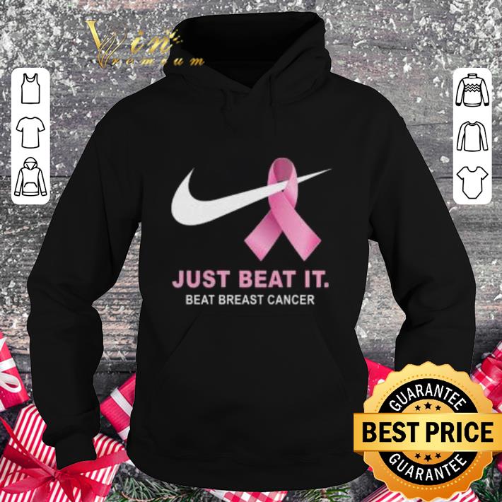 Premium Nike Just Beat It Beat Breast Cancer shirt