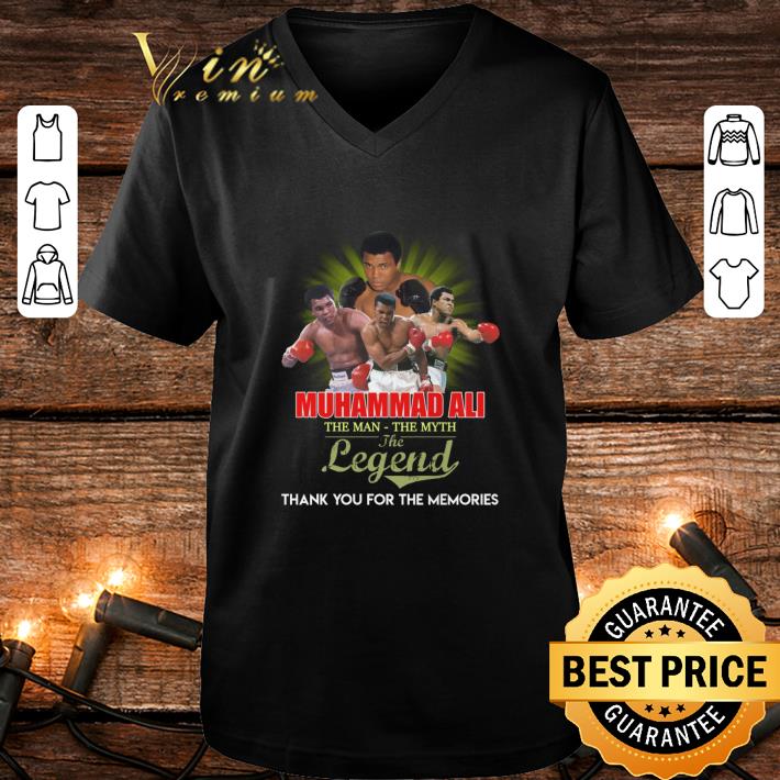 Best Thank You Muhammad Ali The Man The Myth The Legend Boxing shirt