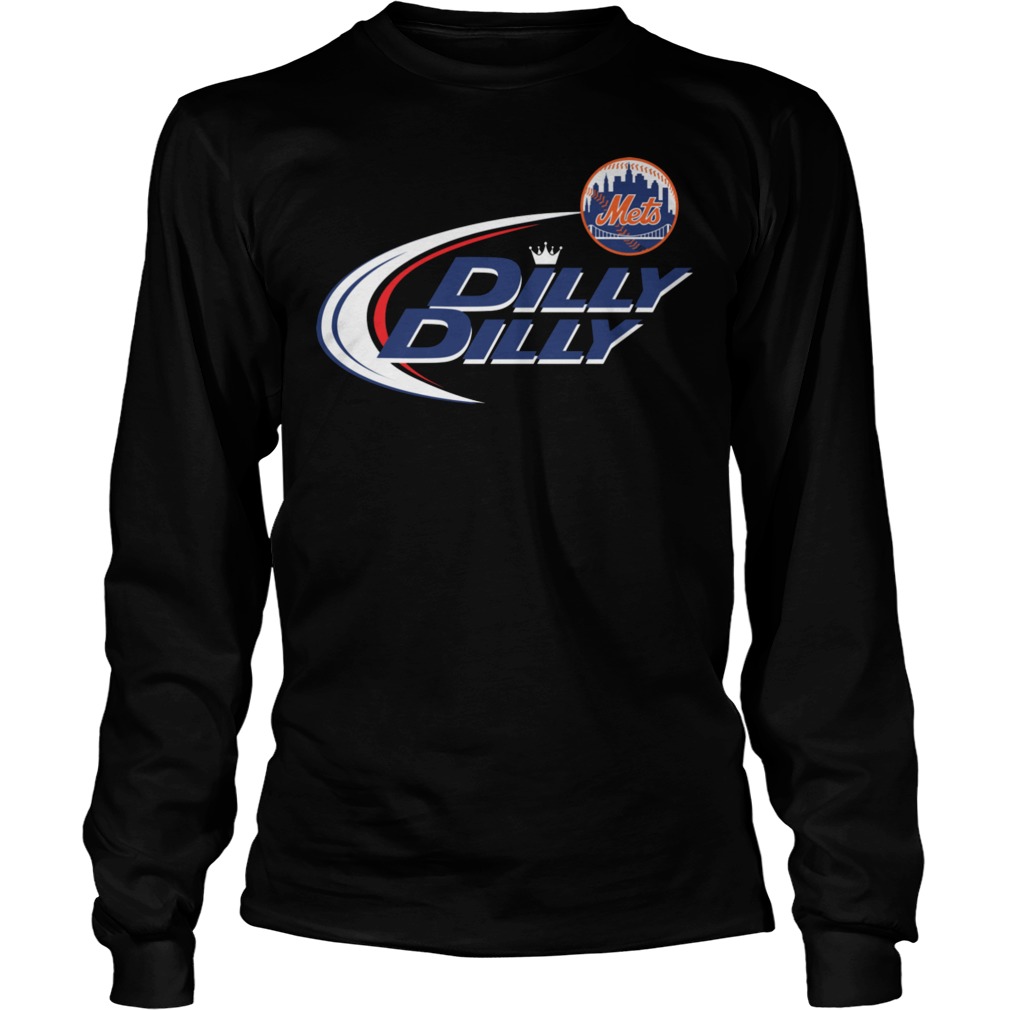 Baseball Mlb NewYork Mets Dilly Dilly Shirt 3 Baseball Mlb Newyork Mets Dilly Dilly Longsleeve