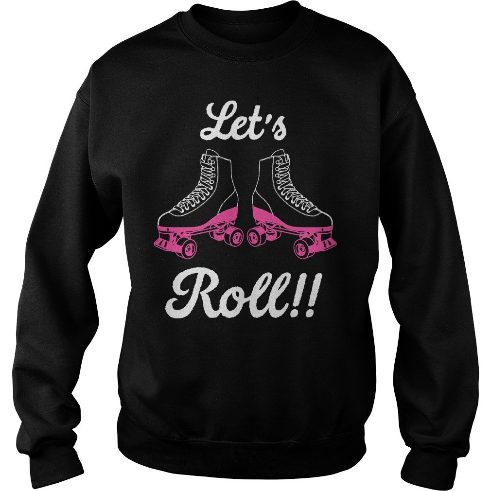 Let's Roll Roller Skating Derby Shirt 4 Let's Roll Roller Skating Derby Sweater