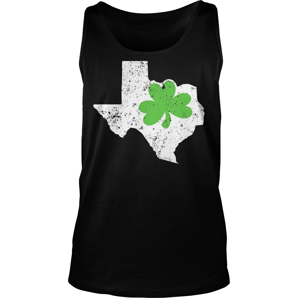 St Patricks Day Shirt Texas Shamrock Shirt 7 St Patricks Day Shirt Texas Shamrock Tanktop