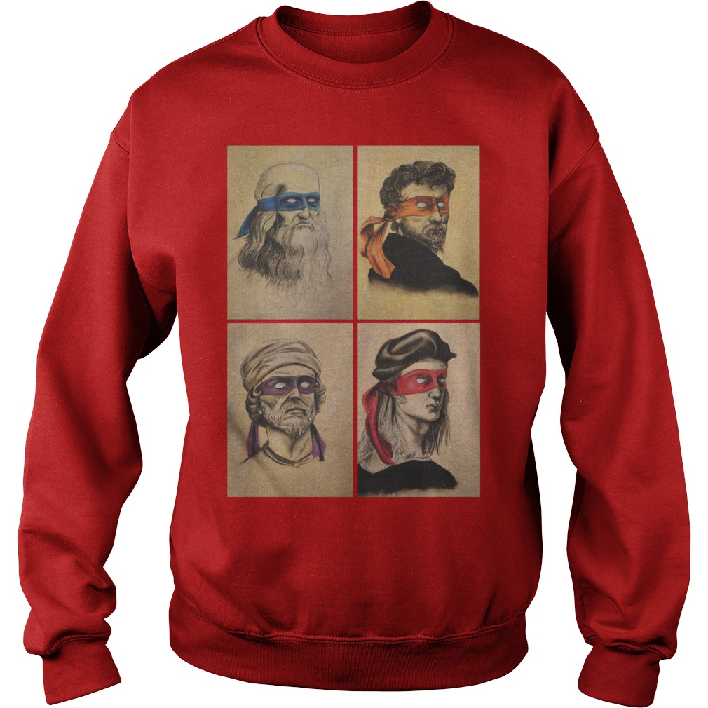 Renaissance Artists Ninja Turtles Donatello Raphael Leonardo and Michelangelo Shirt 3 Renaissance Artists Ninja Turtles Donatello Raphael Leonardo And Michelangelo Sweater