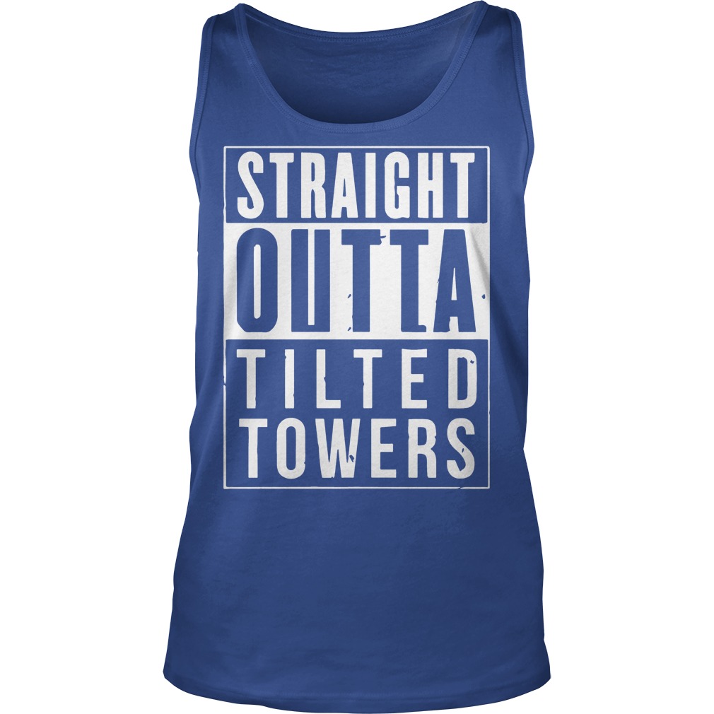 Straight Outta Tilted Towers Tanktop