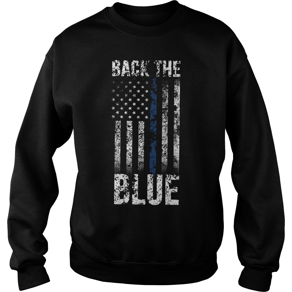 Back The Blue T-Shirt Sweatshirt Unisex