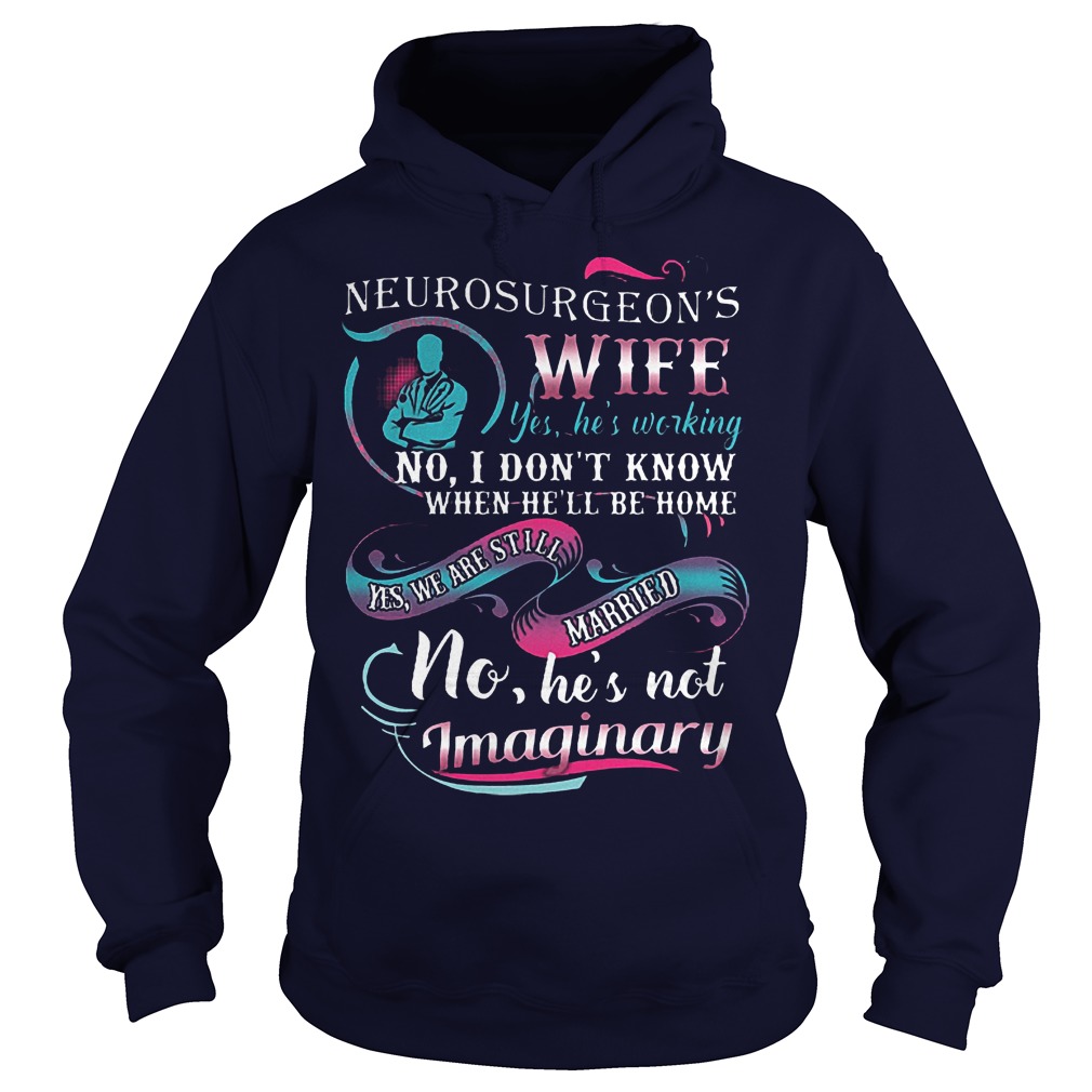 Best Price Doctor Neurosurgeon's Wife Shirt 2 Best Price Doctor Neurosurgeon's Wife Shirt Hoodie