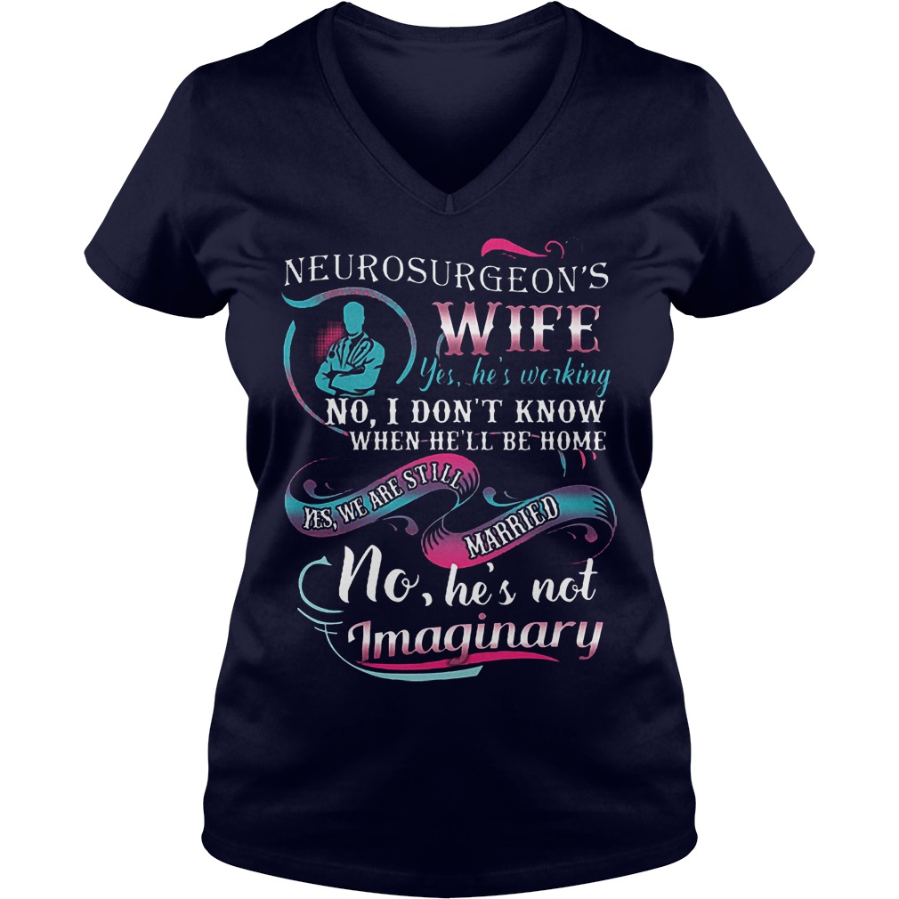 Best Price Doctor Neurosurgeon's Wife Shirt 6 Best Price Doctor Neurosurgeon's Wife Shirt Ladies V-Neck