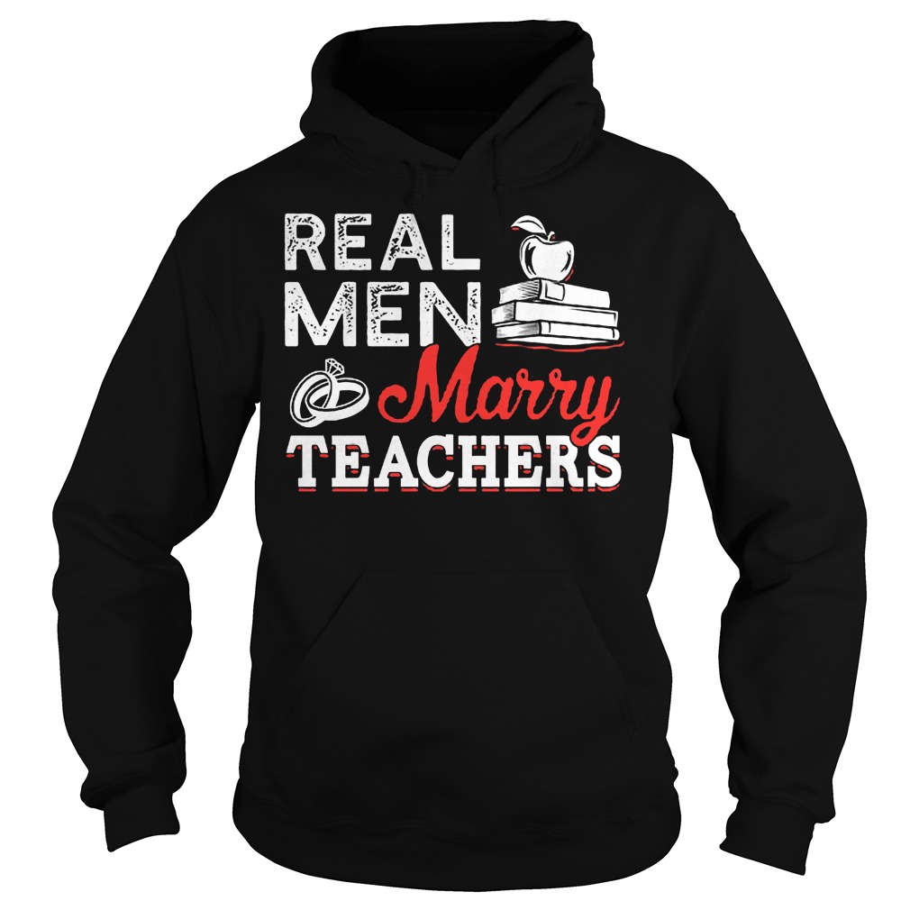 Best Price Real Men Marry Teacher Shirt 2 Best Price Real Men Marry Teacher Shirt Hoodie