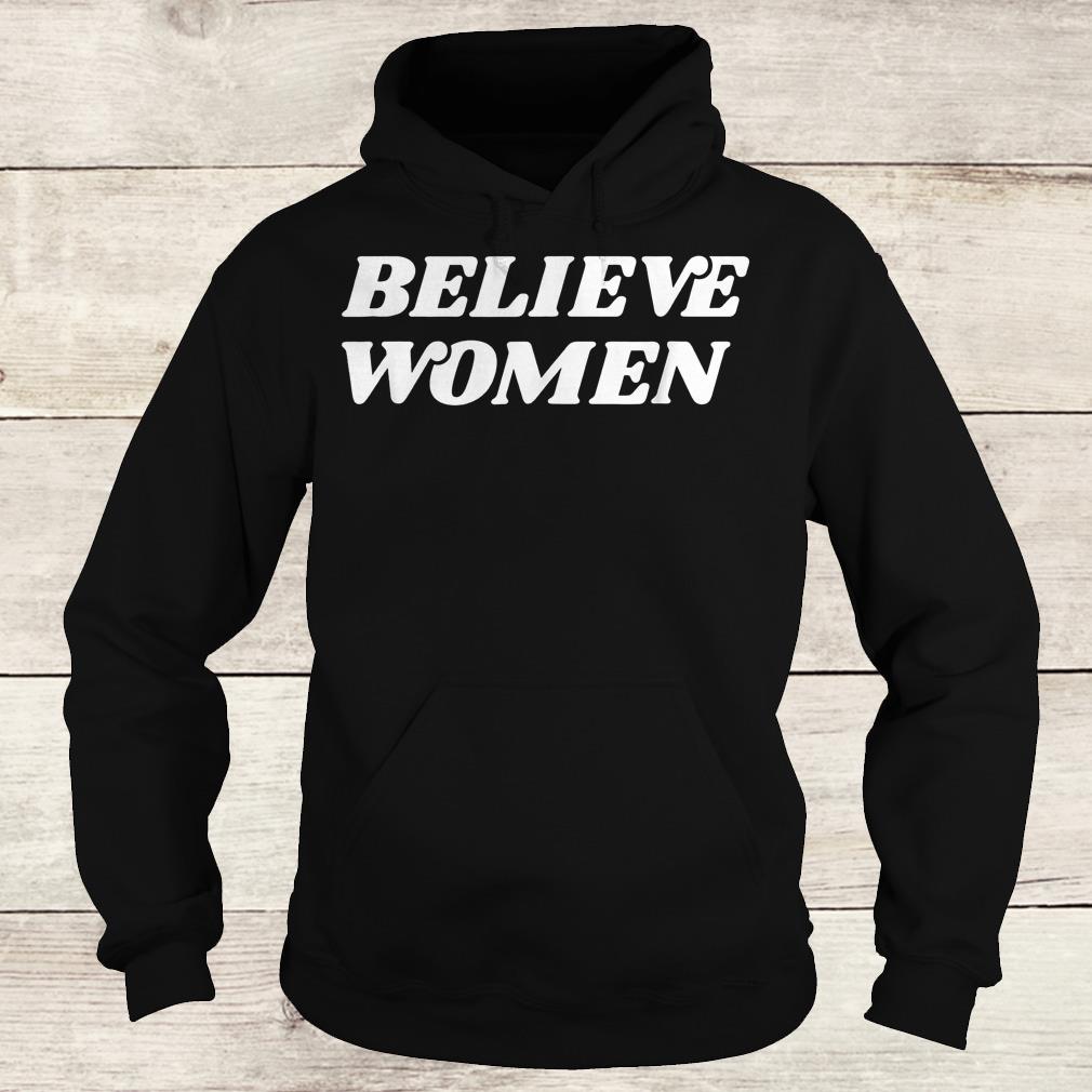 Official Believe women feminist activist Retro protest shirt 2 Official Believe women feminist activist Retro protest shirt Hoodie