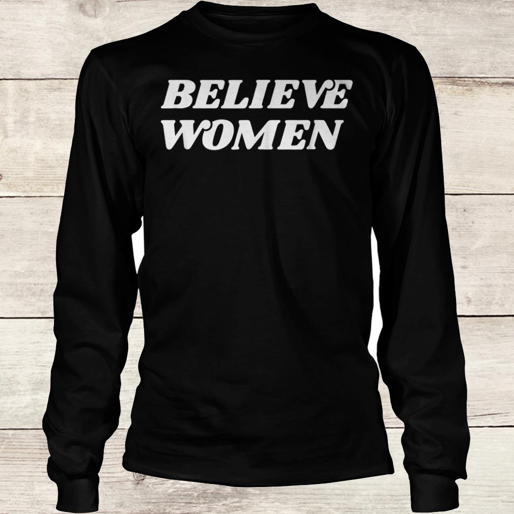 Official Believe women feminist activist Retro protest shirt 5 Official Believe women feminist activist Retro protest shirt Longsleeve Tee Unisex