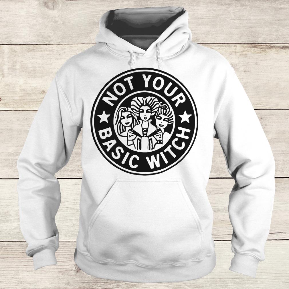 Official Hocus Pocus not your basic witch shirt 2 Official Hocus Pocus not your basic witch shirt Hoodie