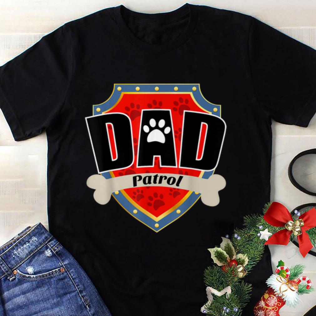 Awesome Paw Dog Dad Patrol shirt