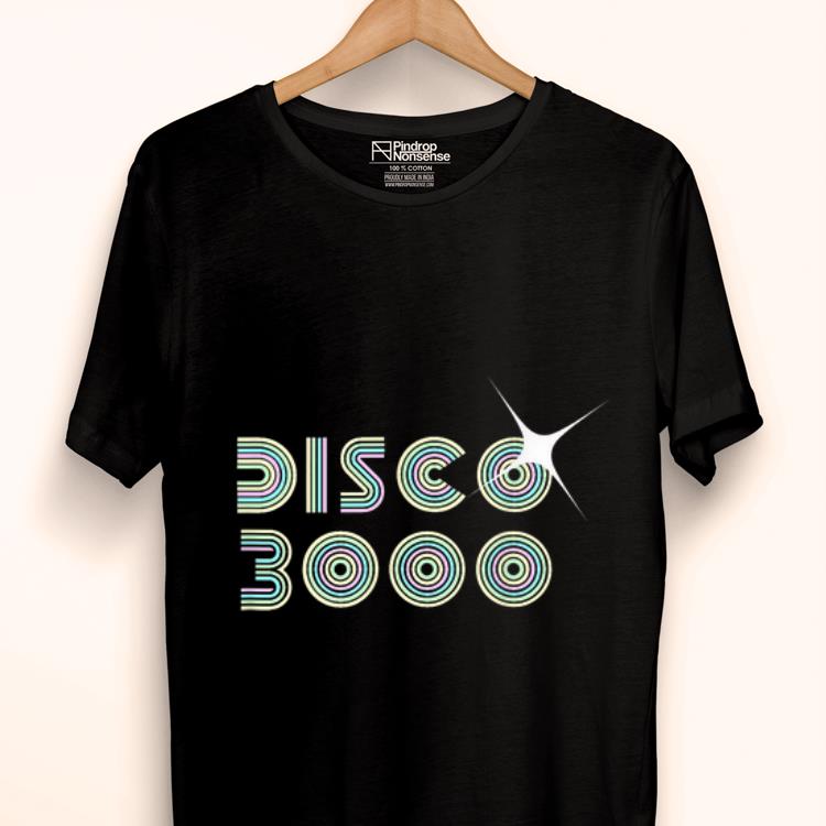Disco 3000 Future Retro shirt