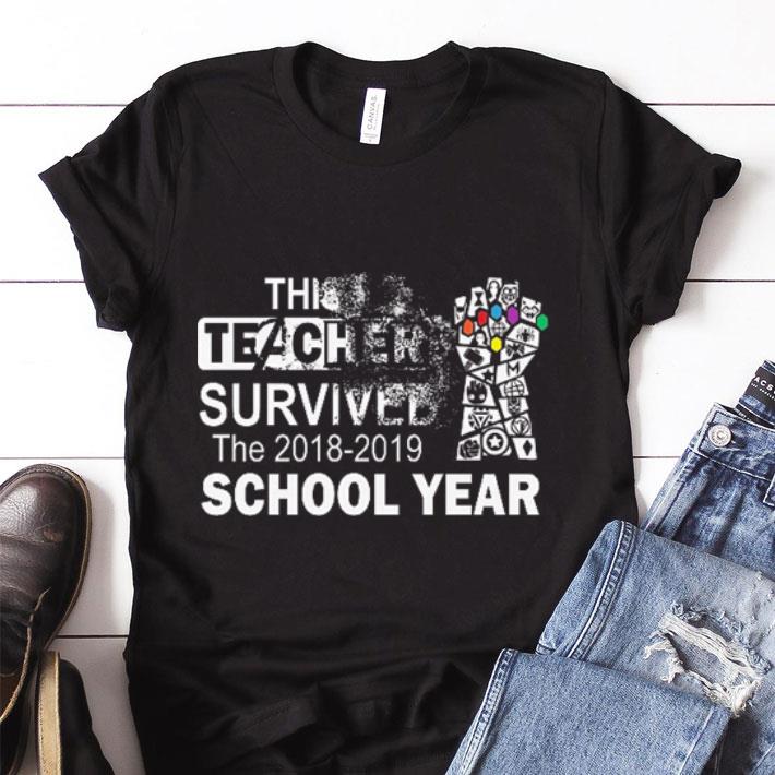 Hot Infinity Gauntlet This teacher survived the 2018-2019 school year shirt