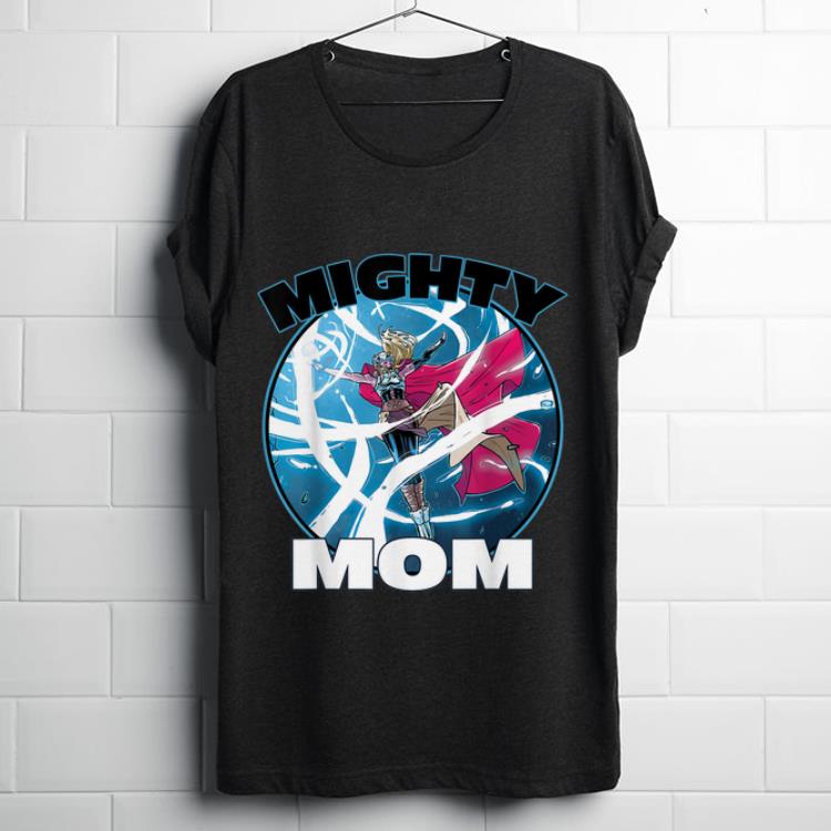 Awesome Female Thor Mighty Mom shirt
