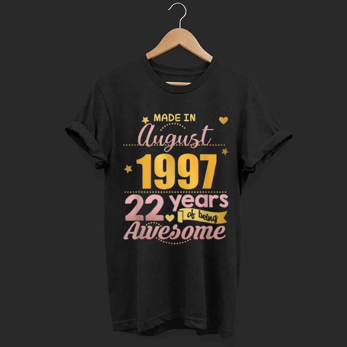 Top 22nd Birthday August 22 Years Of Being Awesome shirt